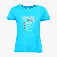 Damen-T-Shirt B&C, Basic - Motiv Matura Plan