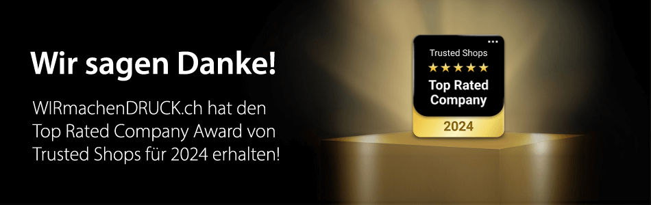 WIRmachenDRUCK.ch: Gewinner des Top Rated Company Award von Trusted Shops